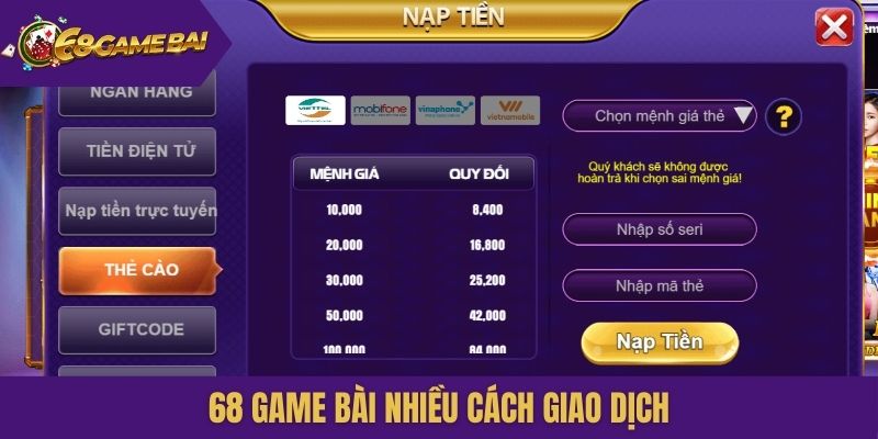 68 Game Bài nhiều cách giao dịch