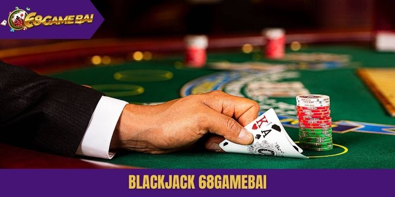 Blackjack 68gamebai