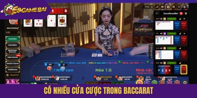 Có nhiều cửa cược trong Baccarat