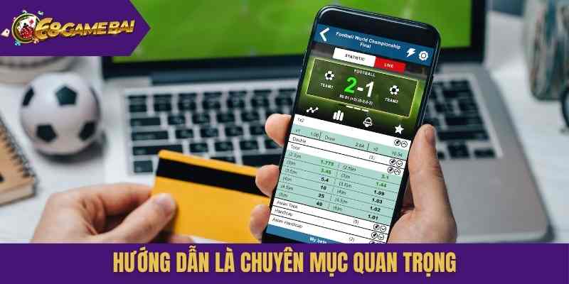 Hướng dẫn là chuyên mục quan trọng