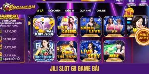 Jili Slot 68 game bài
