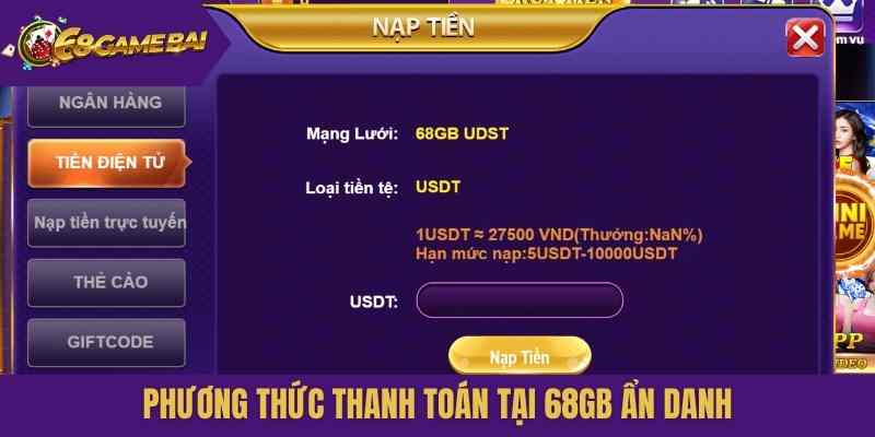 Phương thức thanh toán tại 68gb ẩn danh