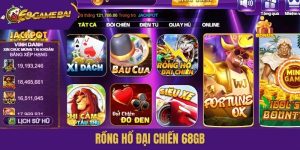 Rồng hổ đại chiến 68gb