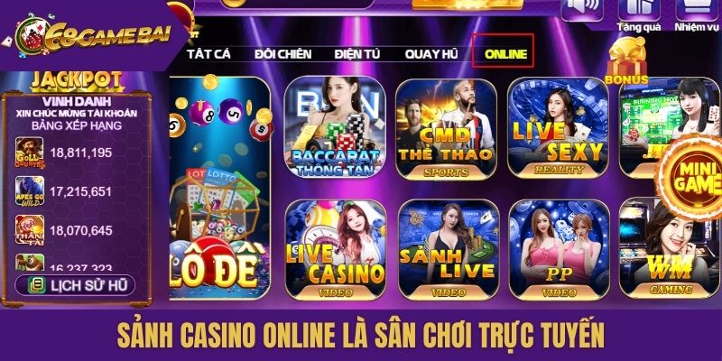 Sảnh casino online là sân chơi trực tuyến